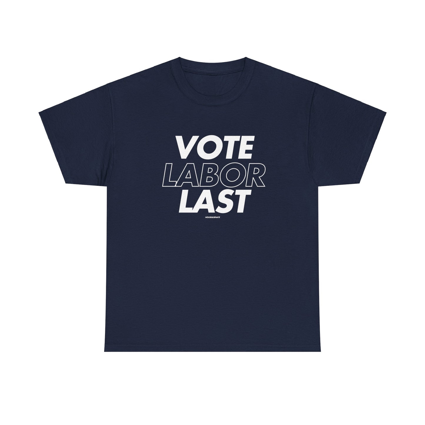 VOTE LABOR LAST - LIGHT