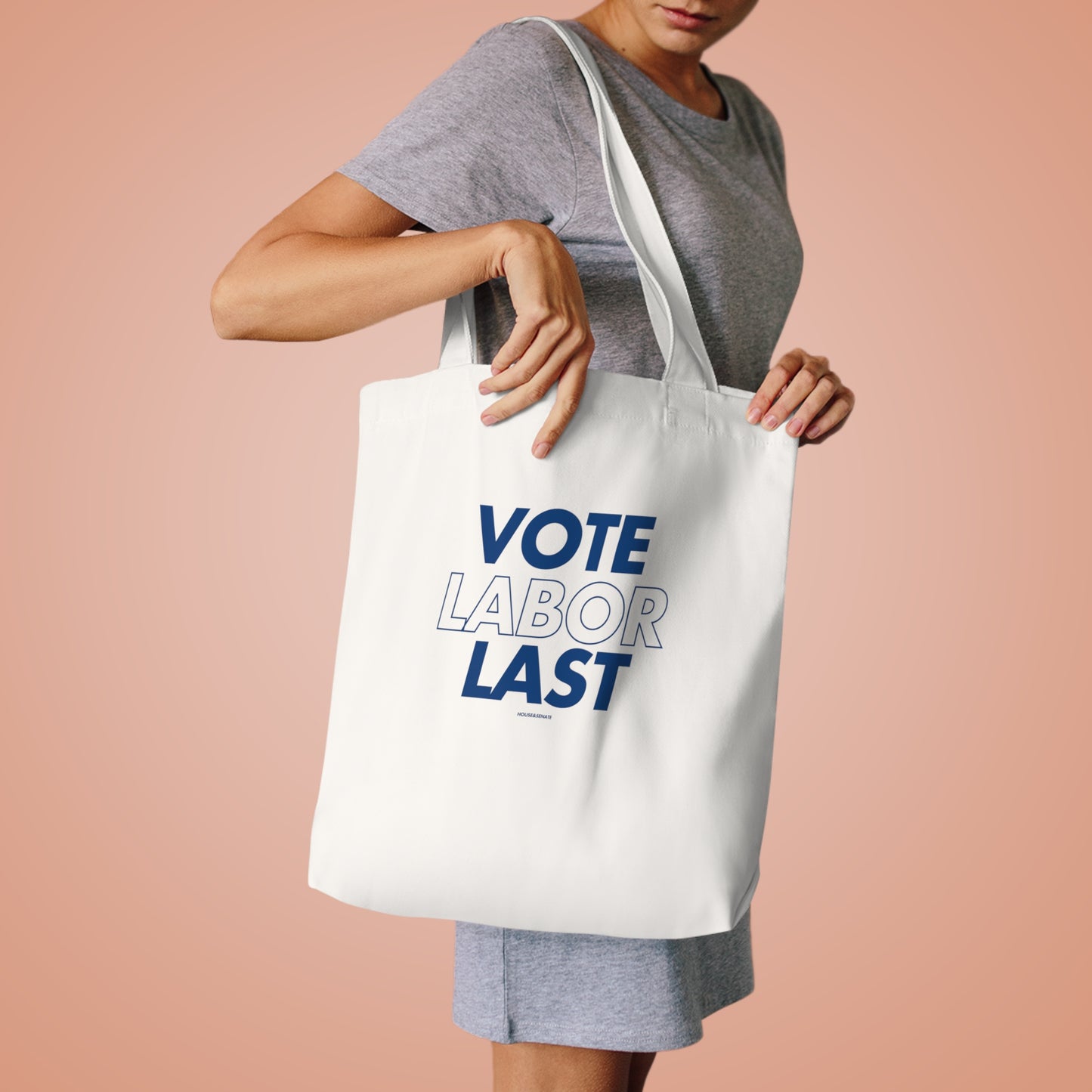 VOTE LABOR LAST - TOTE BAG